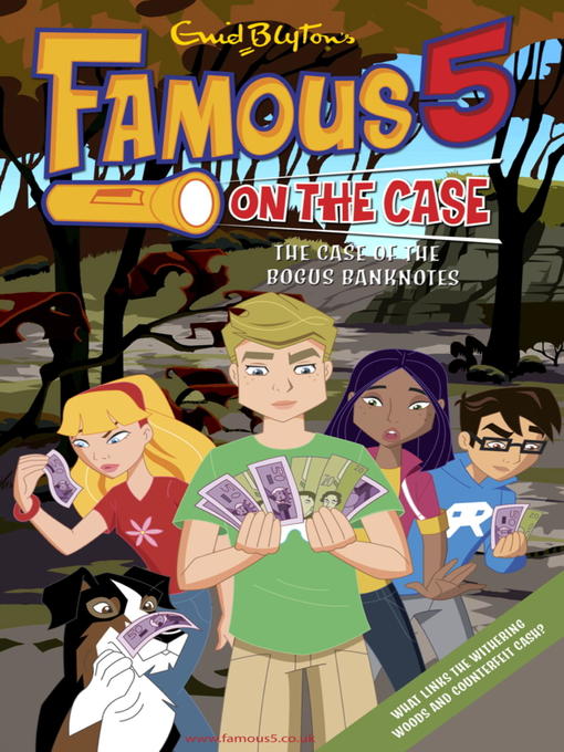 The Case of the Bogus Banknotes (eBook): Famous Five Series, Book 15